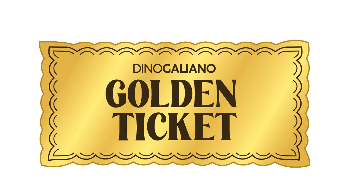 Golden Ticket Galiano Dino